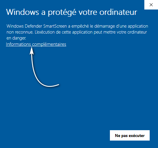 Capture SmartScreen — cliquez Informations complémentaires